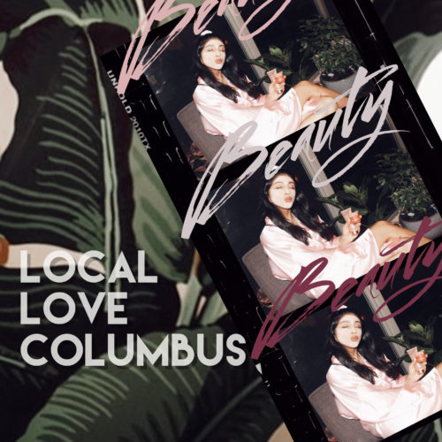 Local Love Columbus: Beauty