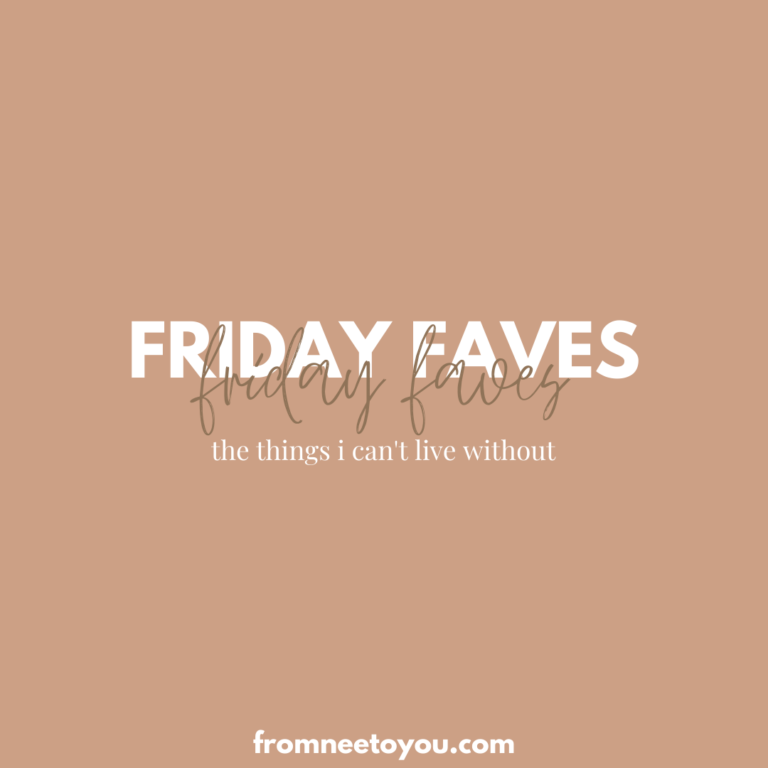 Read more about the article Friday Faves: 5 Things I Can’t Live Without